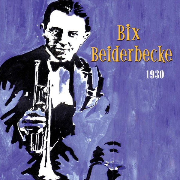 جاز کلاسیک بیکس بایدربک Classic Jazz CD100 Bix Beiderbecke / 1930