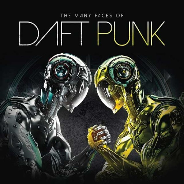 چهره های متعدد از دفت پانک 2/ The Many Faces Of Daft Punk CD2