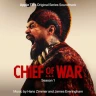 1. Chief of War Main Title