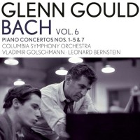Glenn Gould plays Bach (Vol.6) Piano Concertos Nos. 1 - 5 BWV 1052-1056 & No. 7 BWV 1058