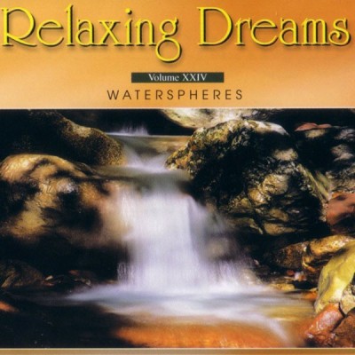 رویا های آرامش بخش ، کره های آبی / Relaxing Dreams Vol 25 Waterspheres 