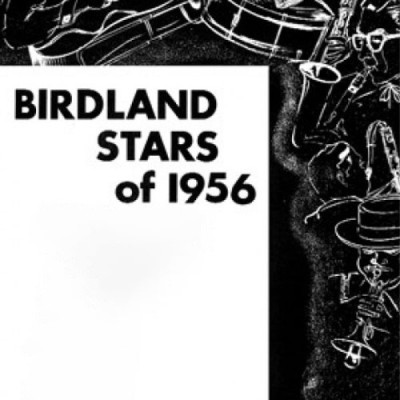 جاز مدرن بردلند استارز   Modern Jazz CD086   Birdland Stars  / 1956   