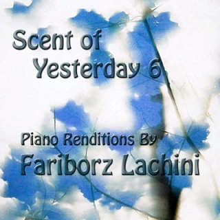بوی دیروز /  Scent Of Yesterday 6 