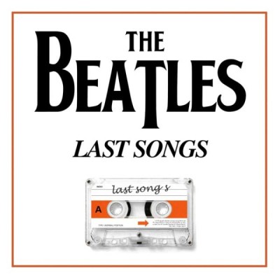The Beatles Last Songs / آخرین آهنگ های بیتلز