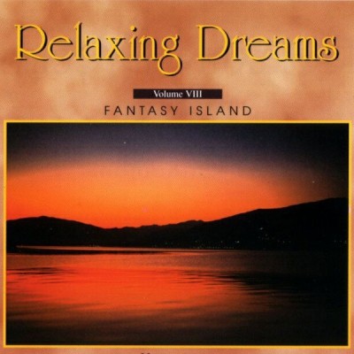  رویاهای آرامش بخش ، جزیره فانتزی  / Relaxing dreams  Vol 8  Fantasy Island