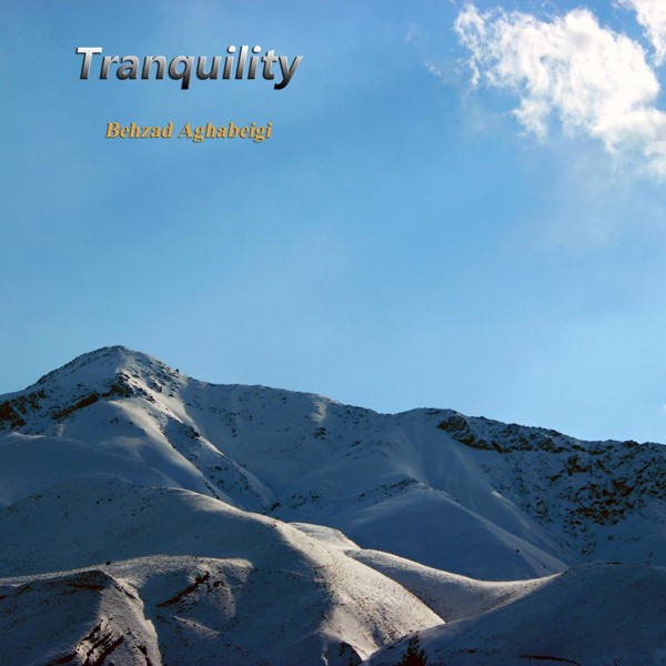 آرامش/  Tranquillity 